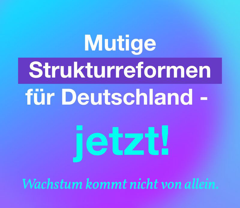 Erklärung der deutschen Wirtschaft zu den Koalitionsverhandlungen Gemeinsame Erklärung mit 100 Verbänden